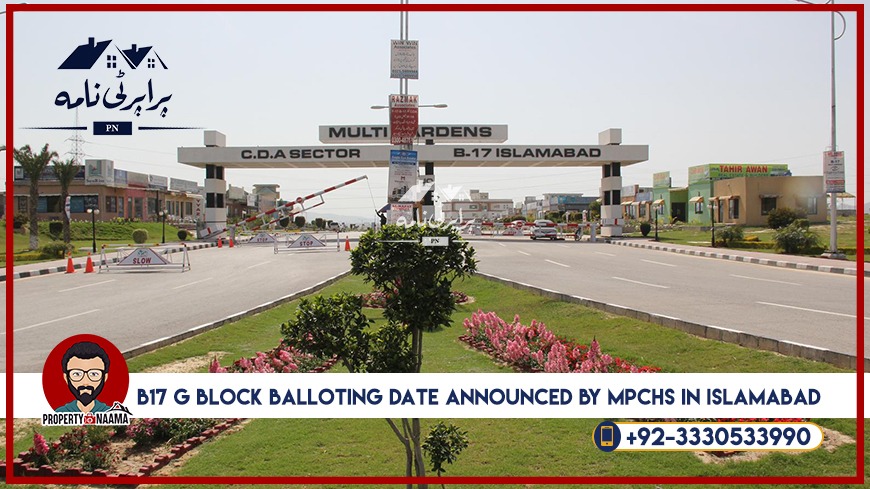 B17 G Block Balloting Date Announced by MPCHS in Islamabad