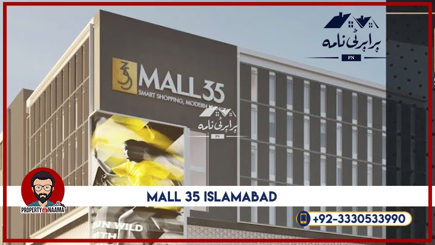 Mall 35 Islamabad | Shops on installment in Islamabad, Rawlapindi