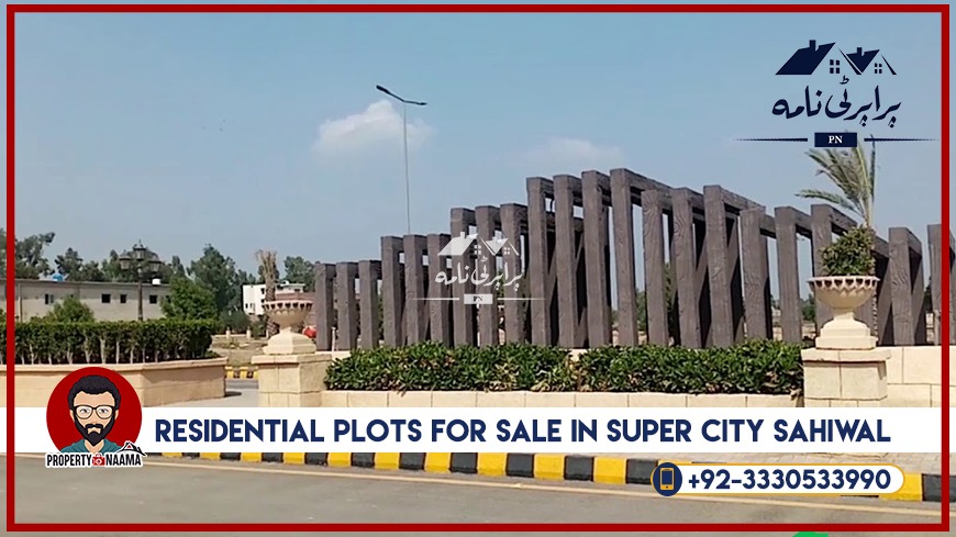 Residential Plots for Sale in Super City Sahiwal