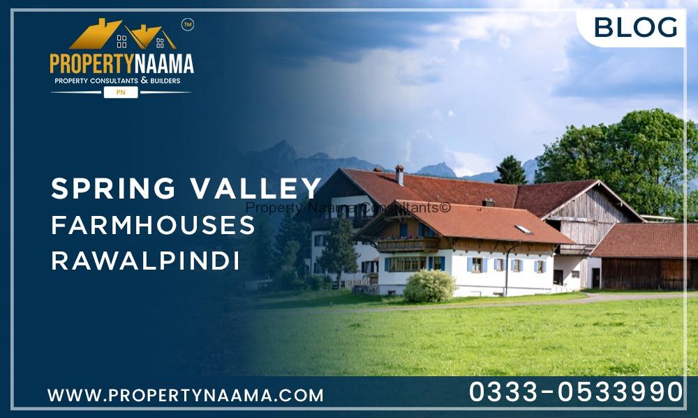Spring Valley Farmhouses Rawalpindi | payment plan | location