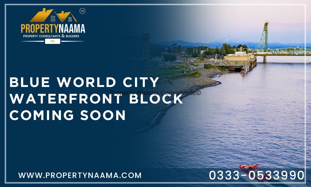 Blue World City Rawalpindi – Housing Project |Location | Map | Price Plan