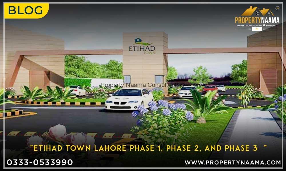Etihad Town Lahore Phase 1, Phase 2, and Phase 3