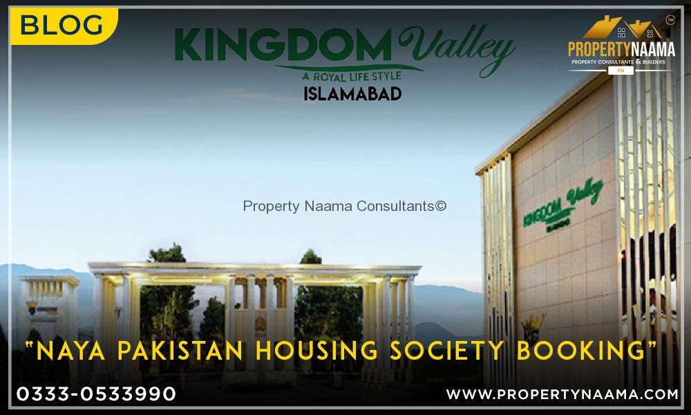 Naya Pakistan Housing Society Booking | Updates | Overview