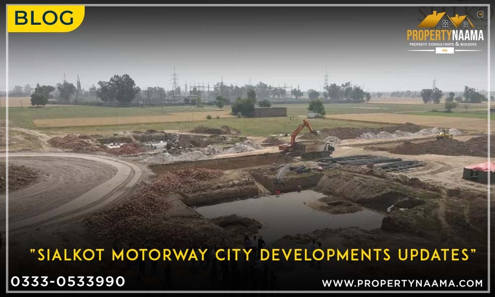 Sialkot Motorway City Developments Updates ┃Overview ┃Plan