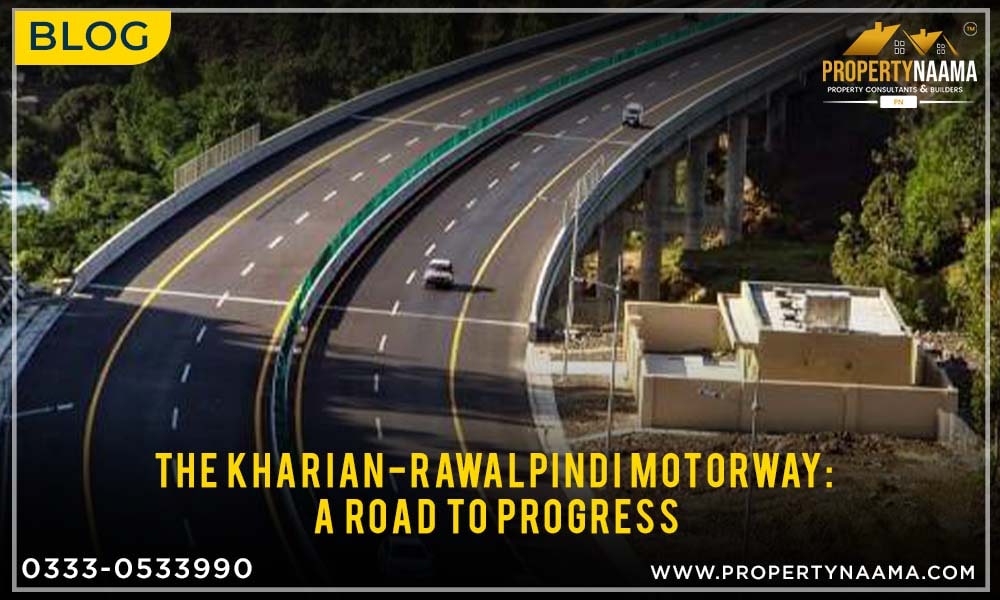 The Kharian-Rawalpindi Motorway | Overview | Planning | Progress