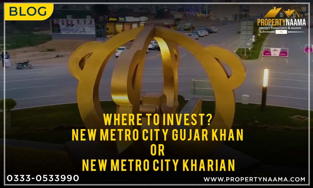 New Metro City Gujar Khan or New Metro City Kharian?