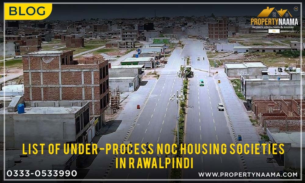 List Of Under-Process NOC Housing Societies in Rawalpindi