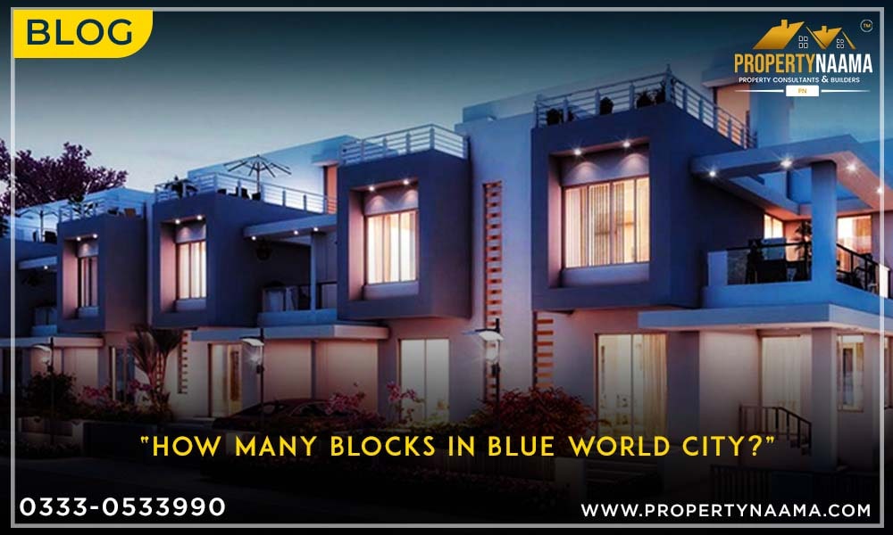 How many Blocks in Blue World City? | Overview | Payment Plan