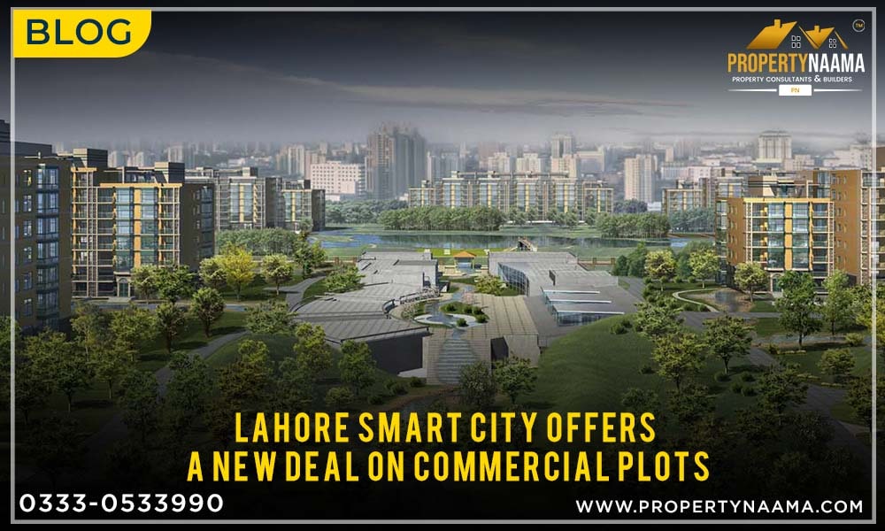 Lahore Smart City | Commercial Payment Plan| Location & Map