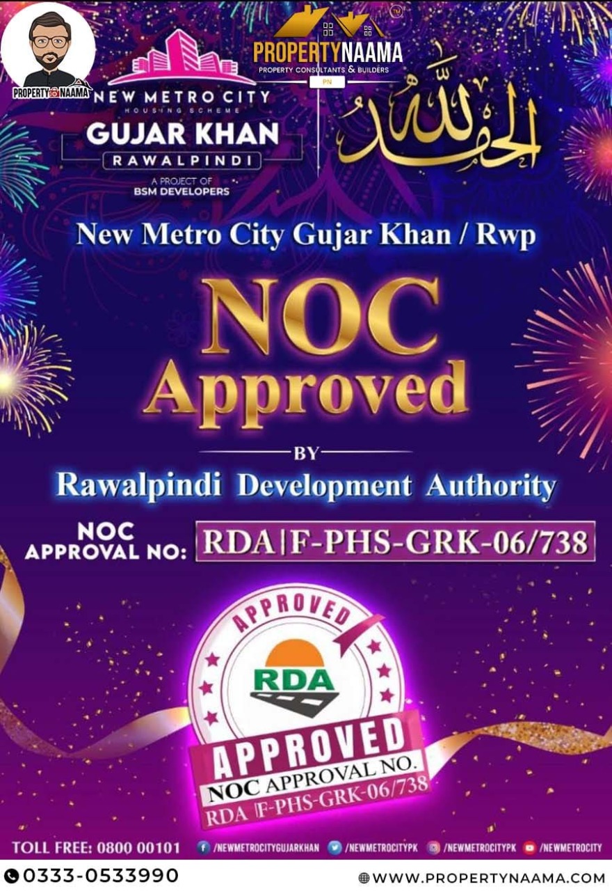New Metro City Gujar Khan Finally Got NOC from RDA!