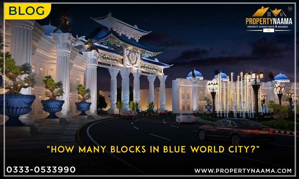 How many Blocks in Blue World City? | Overview | Payment Plan