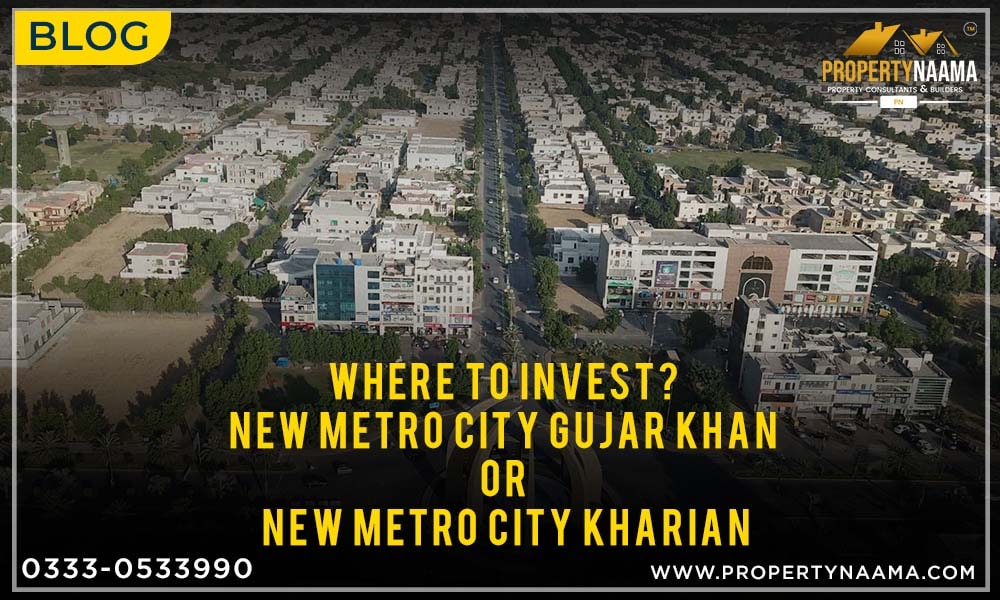 New Metro City Gujar Khan or New Metro City Kharian?