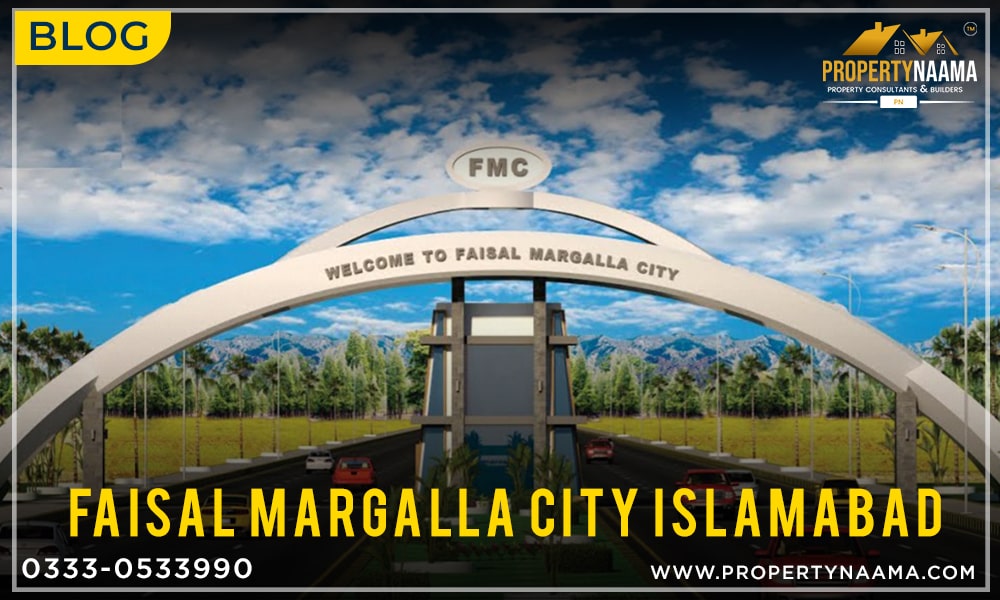 Faisal Margalla City Islamabad | Overview | Payment Plan