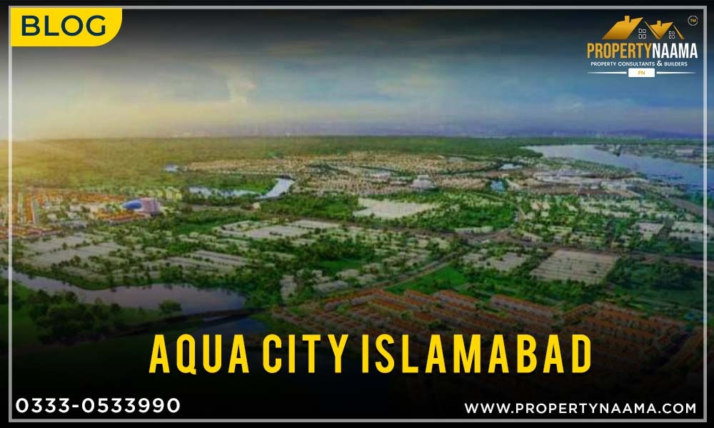 Aqua City Islamabad Location & Map | Payment Plan | NOC