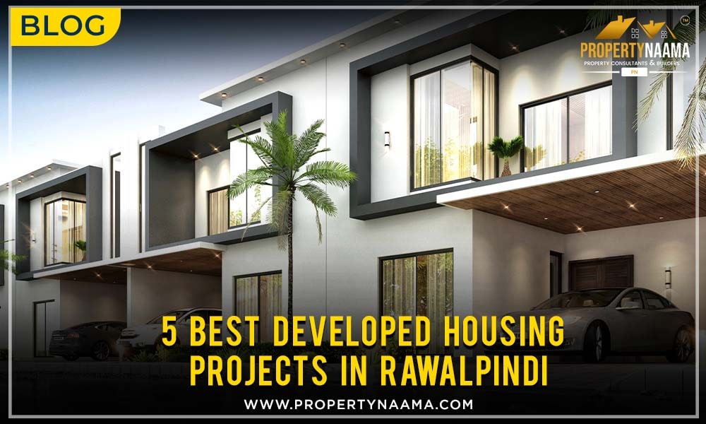 5 Best Developed Housing Projects in Rawalpindi