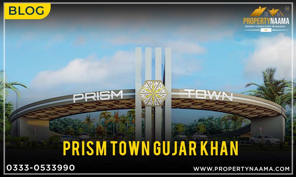 Prism Town Gujar Khan | NOC | Location | Payment Plan