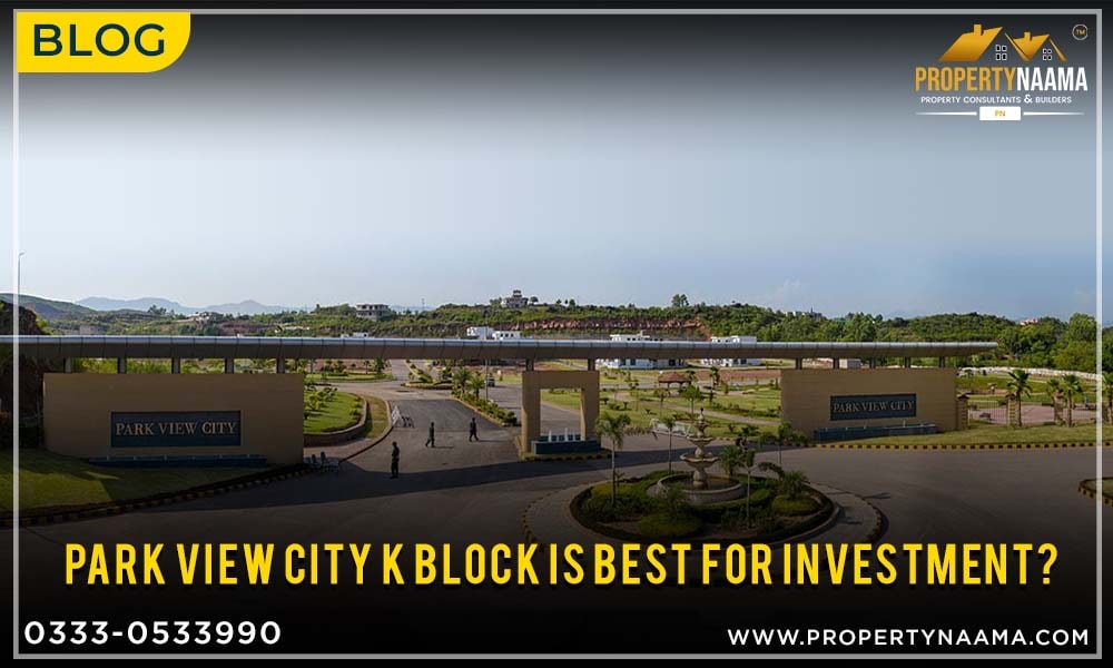 Park View City K Block | Location & Map | Payment Plan