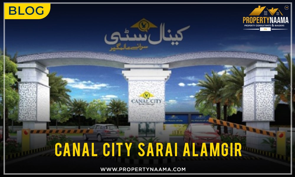 Canal City Sara e Alamgir | Project in Sarai Alamgir | Payment Plan