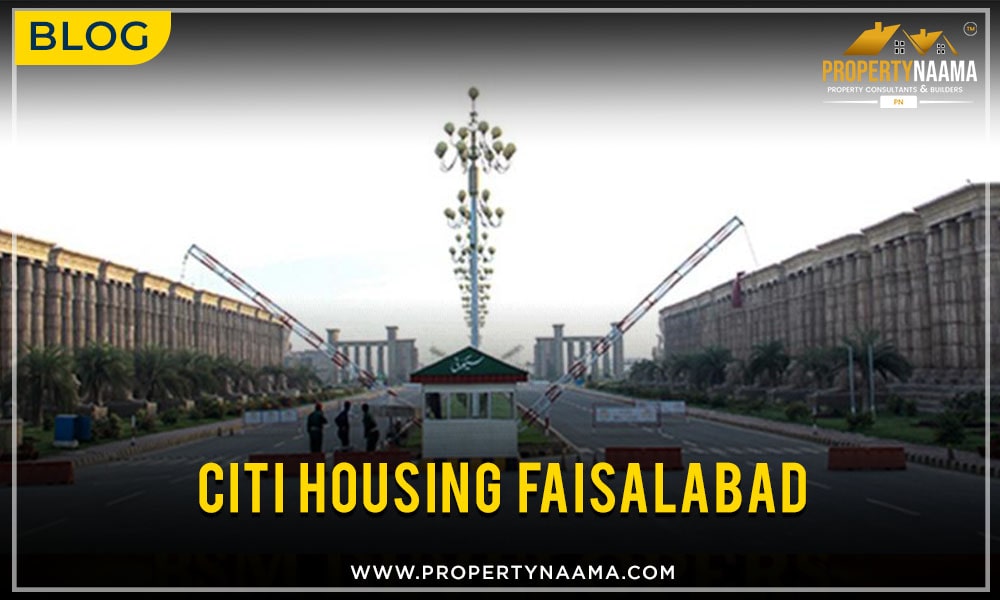Citi Housing Faisalabad | Complete Overview | Payment plan