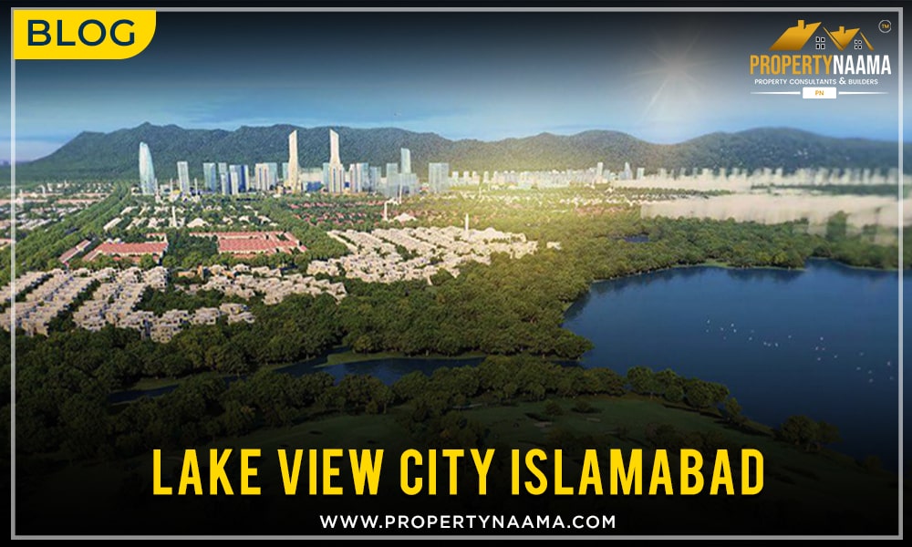 Lake View City Islamabad | Payment plan | Overview | Location