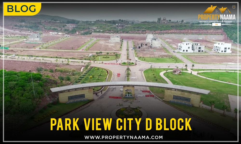 Park View City D Block | Location | Payment Plan | NOC
