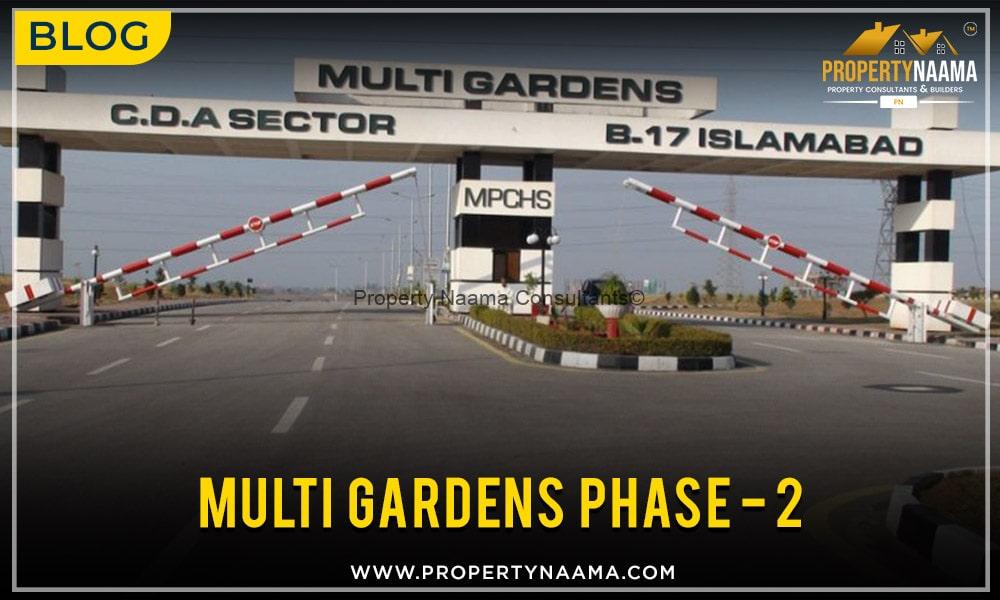 Multi Gardens Phase 2 | Location & Map | NOC | Payment Plan