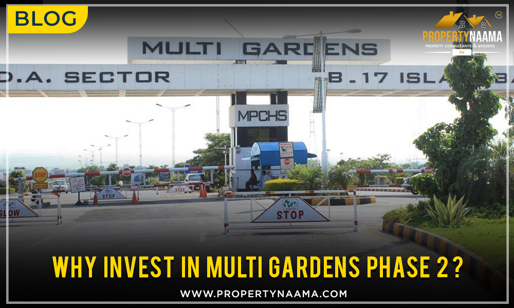 Why Invest in Multi Gardens Phase 2?