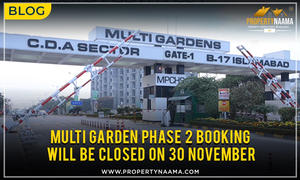 Multi Garden Phase 2 Booking will be closed on 30 November