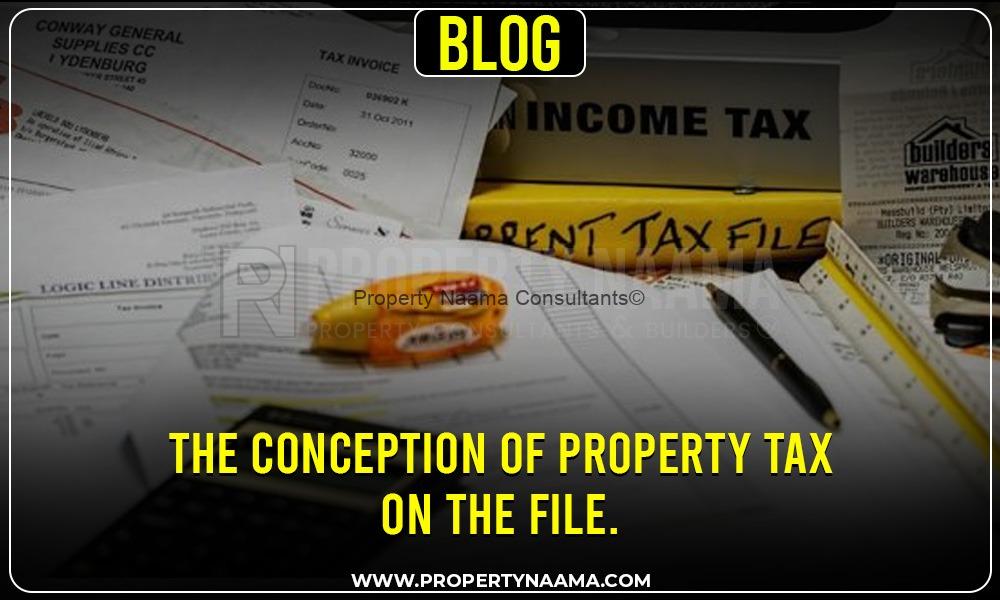 property tax on file | Complete Overview | How to Pay Tax