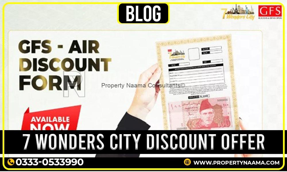 7 Wonders City Discount Offer | Exclusive Offers for the Valued Members of Property Naama Group