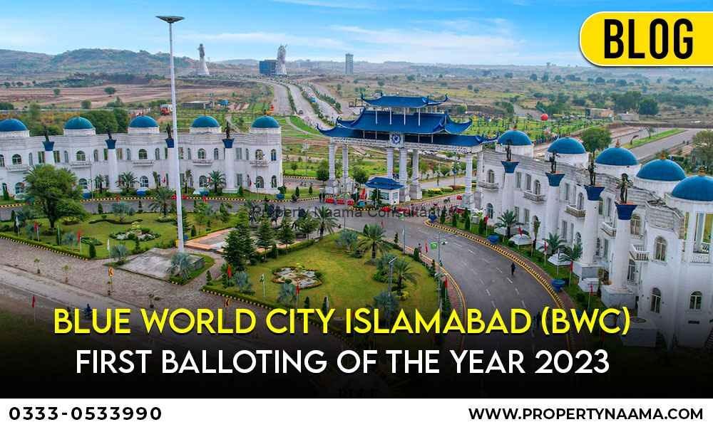 Blue World City Islamabad (BWC) First Balloting of the Year 2023
