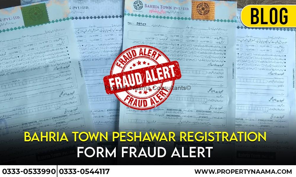 Bahria Town Peshawar Registration Fraud Alert | Complete details