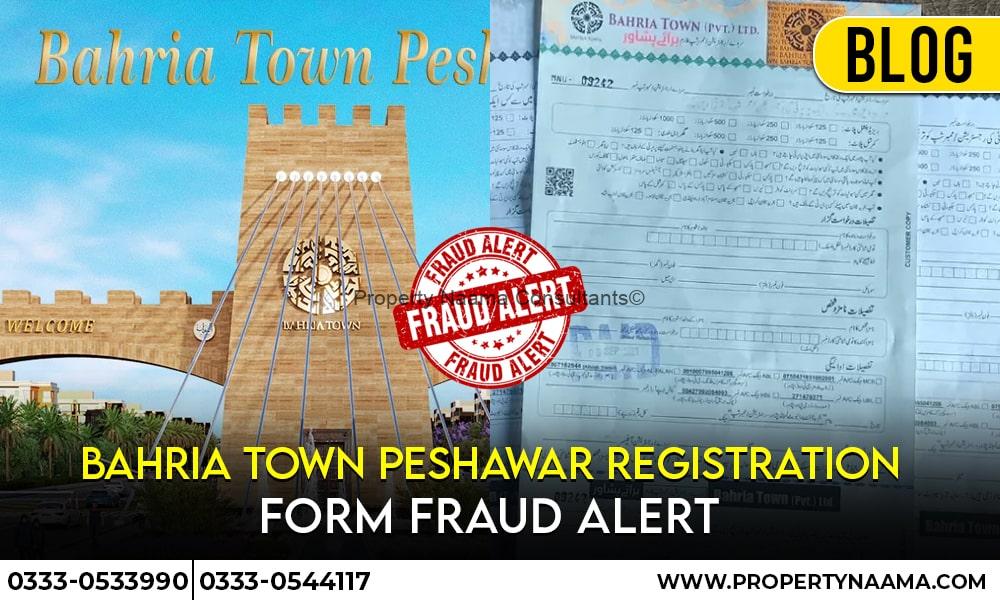 Bahria Town Peshawar Registration Fraud Alert | Complete details
