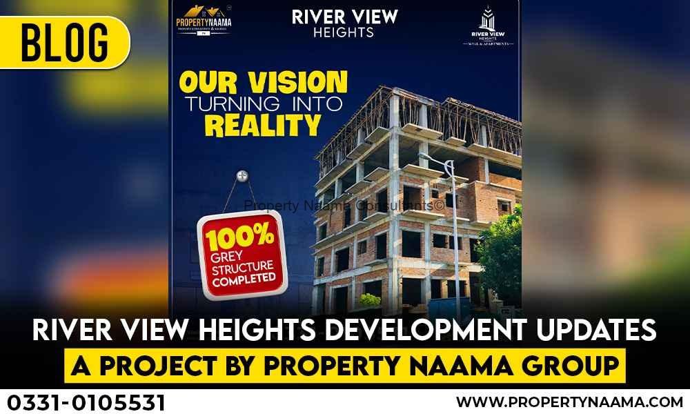 River View Heights Development Updates