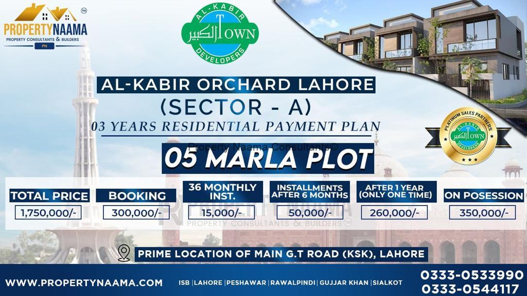 Al-Kabir Orchard Lahore Overview Updates Payment Plan