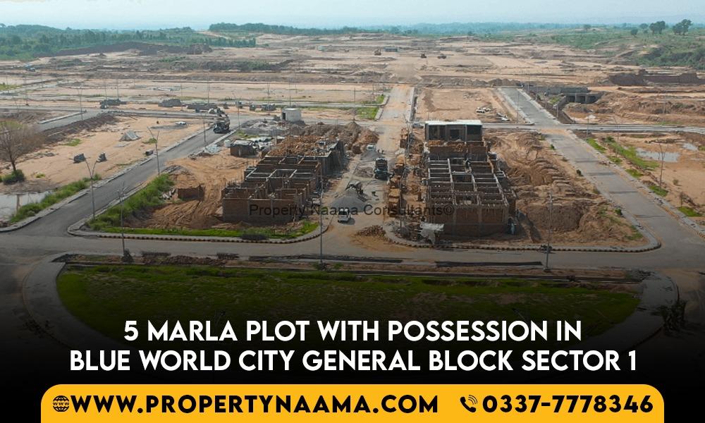 5 Marla Possession plot in Blue World City