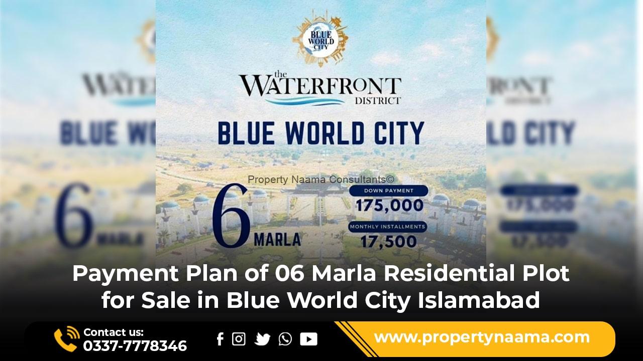 06 Marla Residential Plot for Sale in Blue World City Islamabad