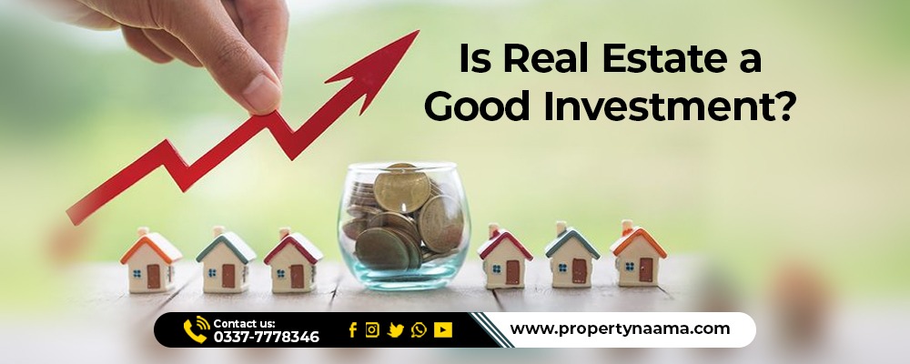 Is Real Estate a Good Investment? Reality & Facts 2O24