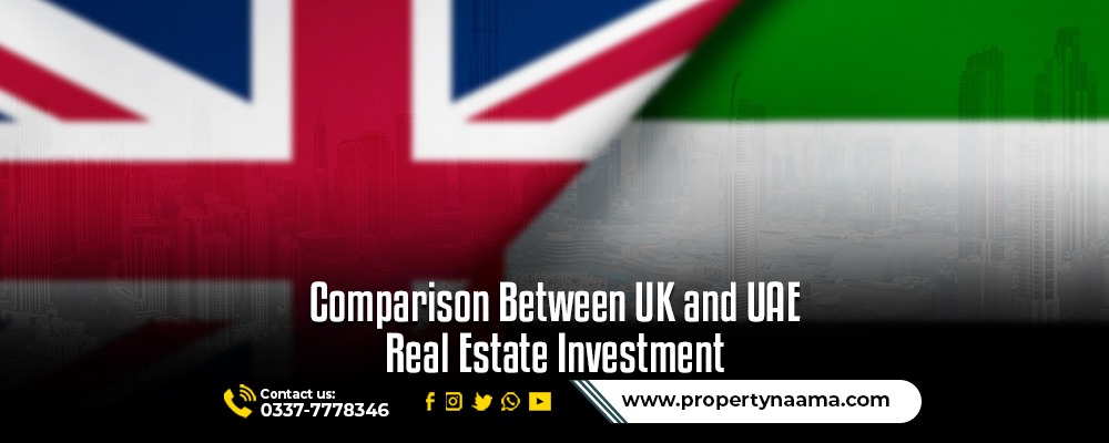UK and UAE Real Estate