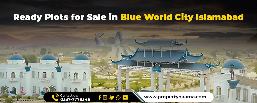 Ready Plots for Sale in Blue World City Islamabad
