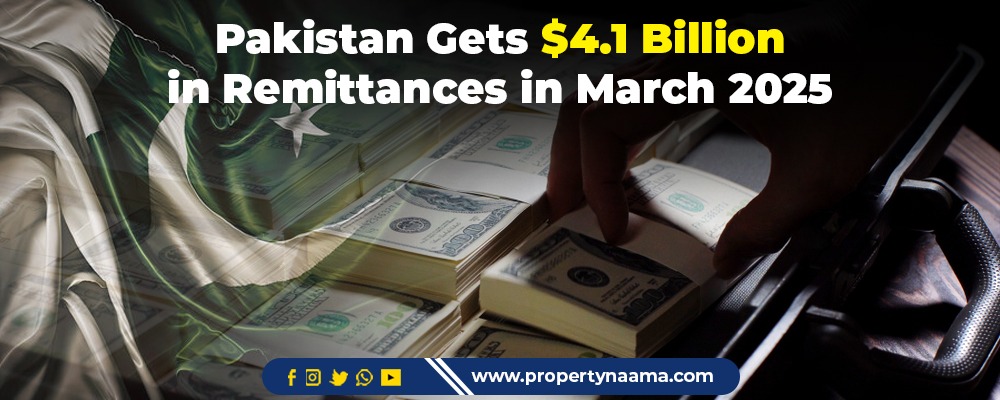 Pakistan Gets $4.1 Billion in Remittances in March 2025