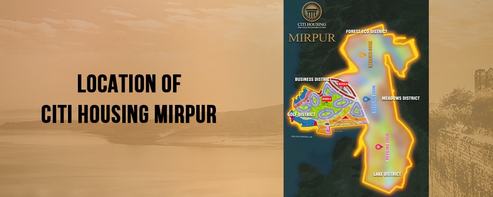 Citi Housing Mirpur | Location & Payment Plan Noc Approved