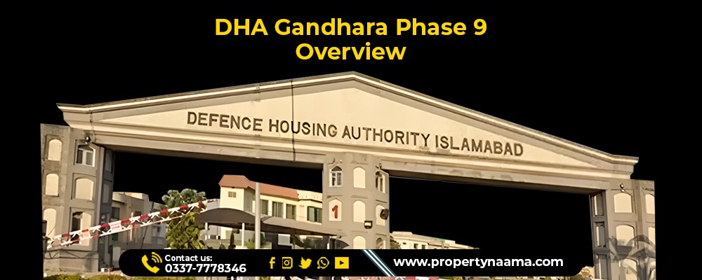 DHA Gandhara Phase 9 Overview | Location & Updates
