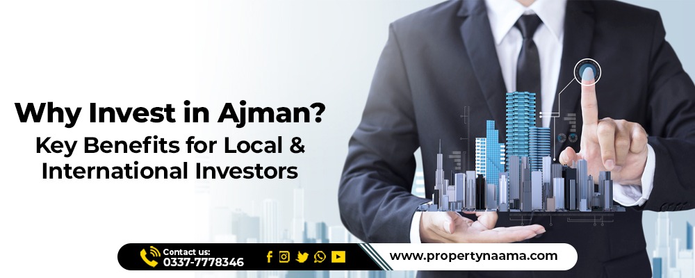 Why Invest in Ajman?