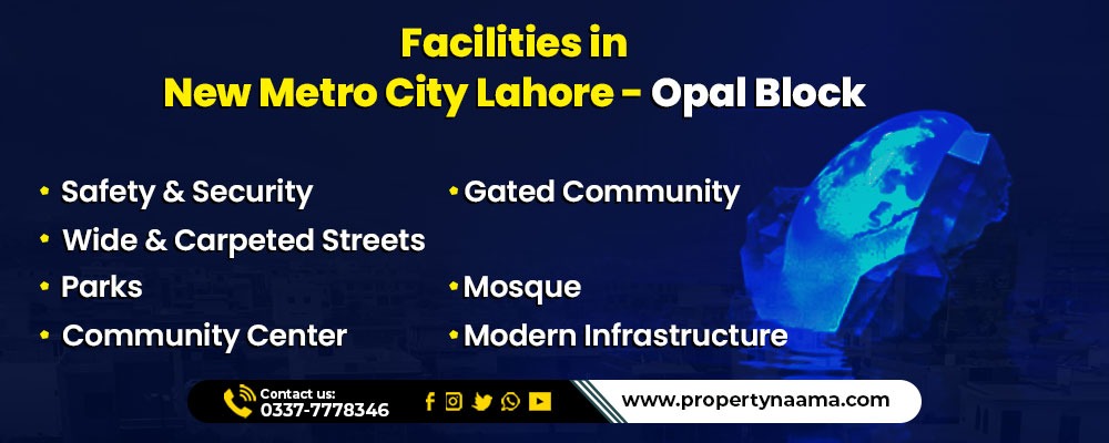 Opal Block New Metro City Lahore